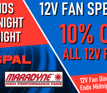 SPAL and Maradyne 12V Fans 10% OFF Until Midnight 15/07/21