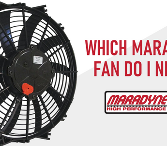 Which MARADYNE® High Performance Fan Do I Need?