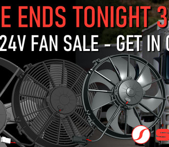 SPAL 24V Fan Sale Ends Tonight!