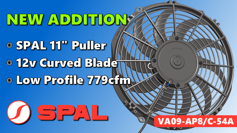 JUST ADDED: SPAL 11" Puller Fan - Curved Blade 12V - 779 CFM
