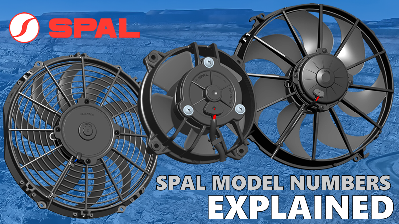 What do SPAL Fan Model Numbers Mean?