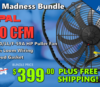 SPAL 3000CFM Fan Bundle March Madness 7-Day Special