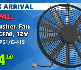 Stock Arrival: SPAL 16" Pusher Fan - 12V - 1600 CFM